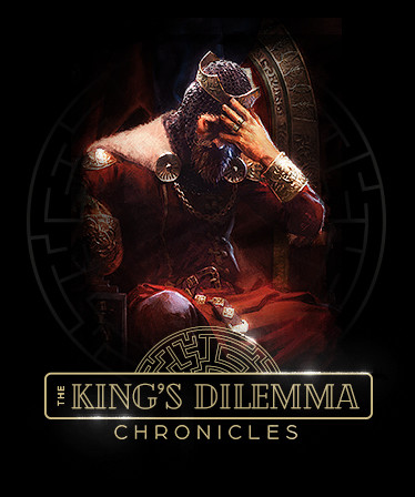 The King&#039;s Dilemma: Chronicles