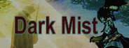 Dark Mist