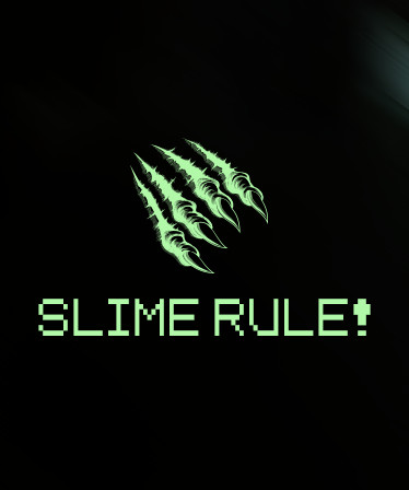 Slime Rule