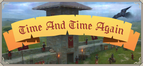 Time and Time again - a Strategy game header image