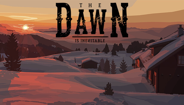 Capsule image of "The Dawn is Inevitable" which used RoboStreamer for Steam Broadcasting