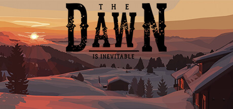 The Dawn is Inevitable Cover Image