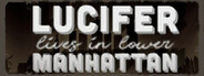 Lucifer Lives in Lower Manhattan