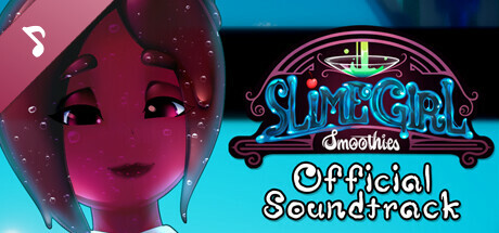 Slime Girl Smoothies Steam Charts and Player Count Stats