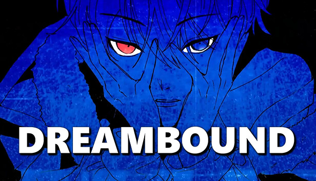 Capsule image of "Dreambound" which used RoboStreamer for Steam Broadcasting