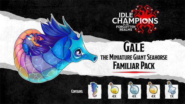 Idle Champions - Gale the Miniature Giant Seahorse Familiar Pack
