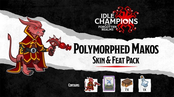 Idle Champions - Polymorphed Makos Skin & Feat Pack