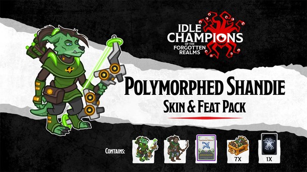 Idle Champions - Polymorphed Shandie Skin & Feat Pack