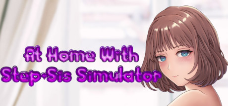 At Home With Step-Sis Simulator title image