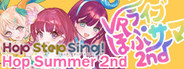 Hop Step Sing! VR Live Hop☆Summer 2nd