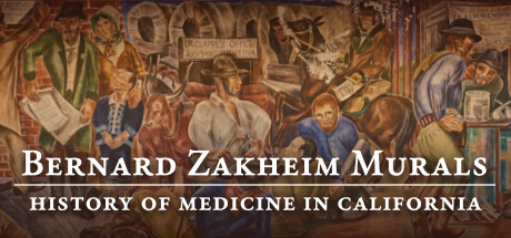 The Bernard Zakheim Murals: History of Medicine in California
