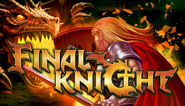 Capsule image of "FINAL KNIGHT" which used RoboStreamer for Steam Broadcasting