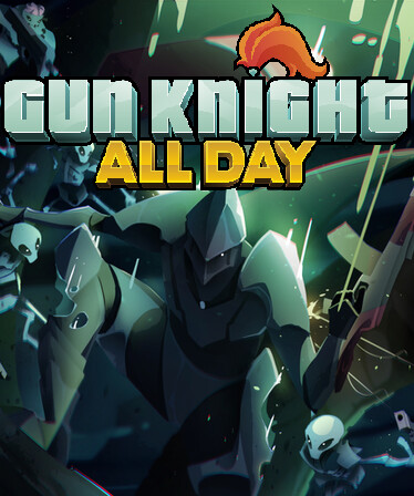 Gun Knight All Day