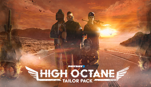 PAYDAY 2: High Octane Tailor Pack on Steam