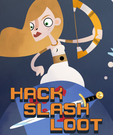 Hack, Slash, Loot