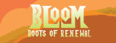 Bloom: Roots of Renewal