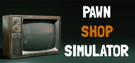 PAWN SHOP SIMULATOR Cover Image