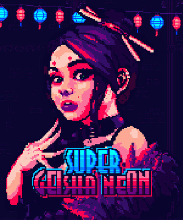 Super Geisha Neon