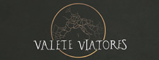 Valete vos viatores
