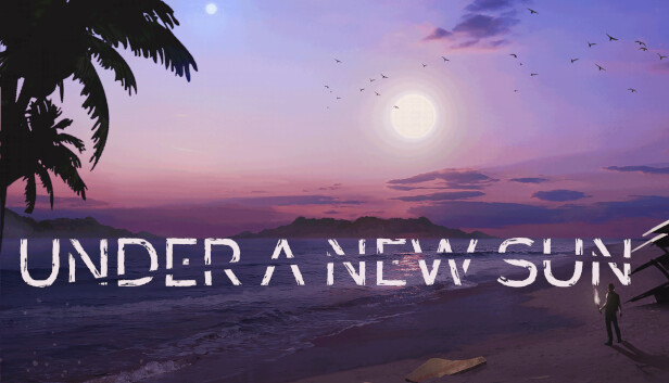 Capsule image of "Under A New Sun" which used RoboStreamer for Steam Broadcasting