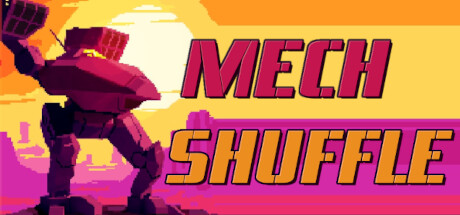 Mech Shuffle