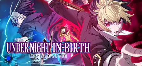 Anime Fighting Game Under Night In-Birth II Sys:Celes Open Beta