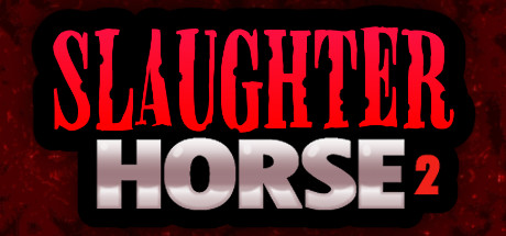 Slaughter Horse 2 Cover Image
