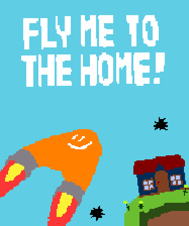 Fly Me To The Home!