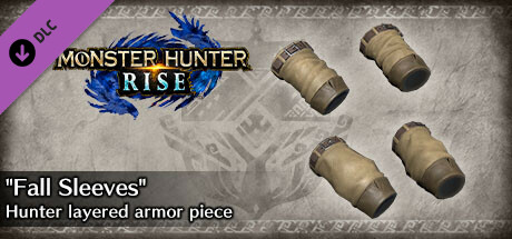 Monster Hunter Rise - "Fall Sleeves" Hunter layered Armor Piece banner image