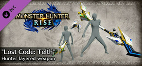 Monster Hunter Rise - "Lost Code: Telth" Hunter layered weapon (Insect Glaive)