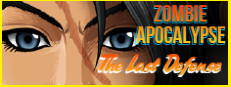 Zombie Apocalypse - The Last Defense