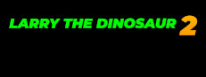 Larry the Dinosaur 2: Something in the Cola