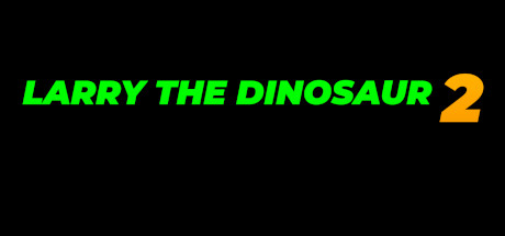 Larry the Dinosaur 2: Something in the Cola Cover Image