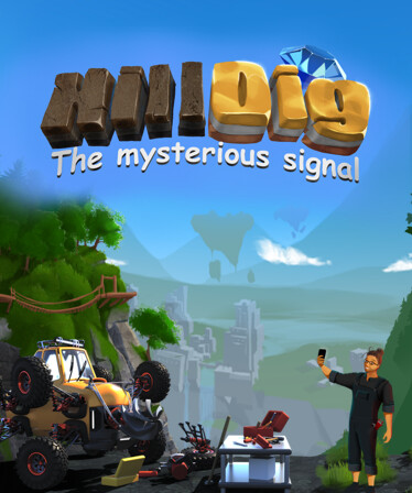 Hill Dig: The Mysterious Signal