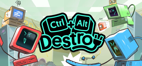 Ctrl+Alt+Destroy Cover Image