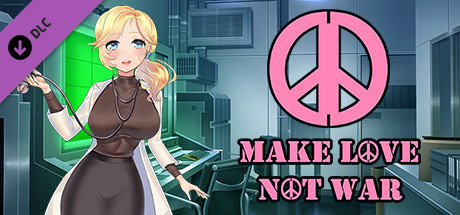 Make Love Not War - 18+ Content banner image