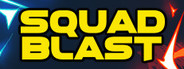SquadBlast Playtest