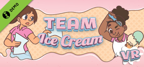 Team Ice Cream Demo