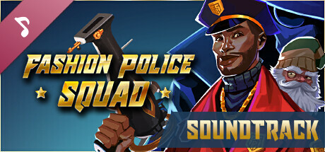 Fashion Police Squad Soundtrack banner image