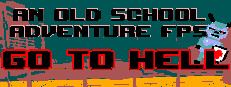 An old school adventure FPS - Go To Hell 게임 이미지
