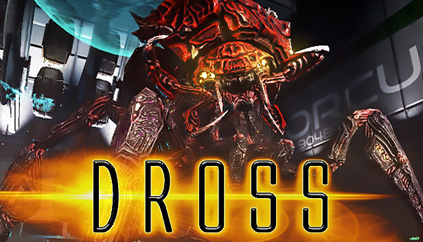 Capsule image of "DROSS" which used RoboStreamer for Steam Broadcasting