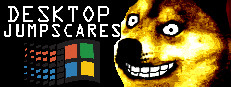 Desktop Jumpscares