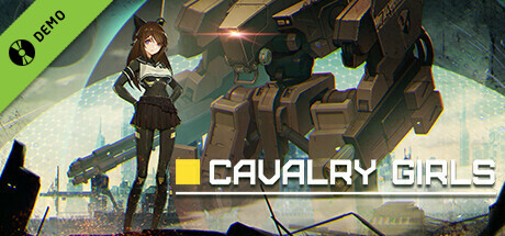 Cavalry Girls  铁骑少女 Demo