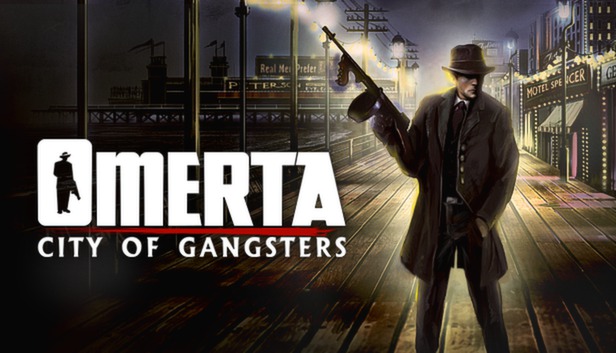 Omerta - City of Gangsters on Steam