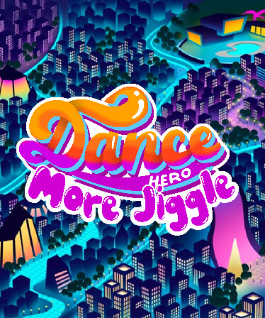Dance Hero: More Jiggle