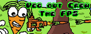 Veg out Crew FPS