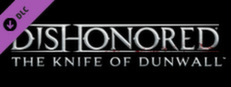 Dishonored - The Knife of Dunwall on Steam