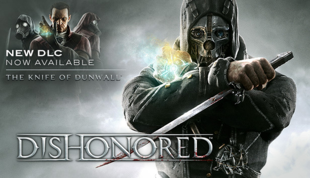 Dishonored - The Knife of Dunwall on Steam