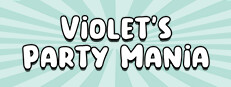 Violet's Party Mania