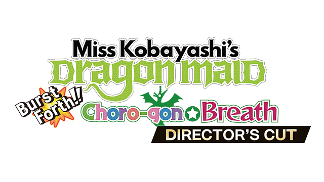 Miss Kobayashi's Dragon Maid Burst Forth!! Choro-gon Breath: Director's Cut